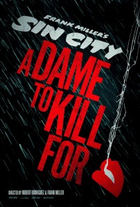 Sin City A Dame To Kill For - poster