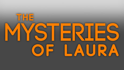 The Mysteries of Laura - promo