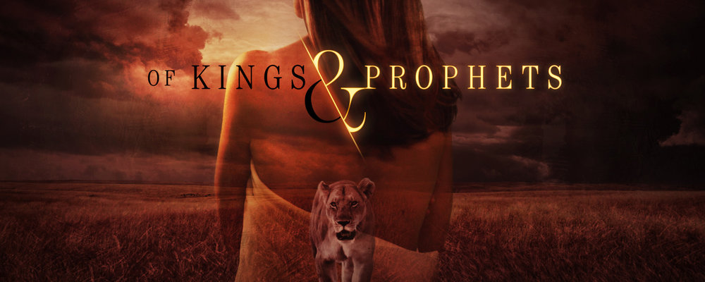 Of Kings and Prophets - promo