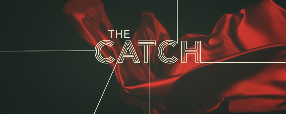 The Catch - promo