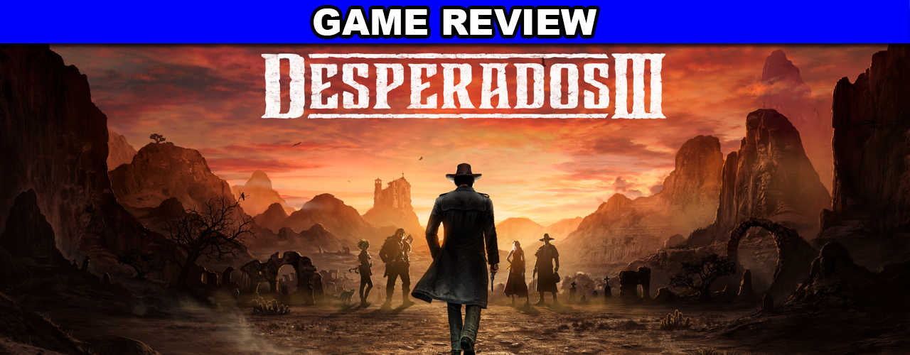 Desperados 3 -- quickest save in the West